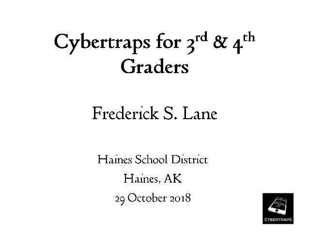 Cybertraps for 3rd & 4th Graders